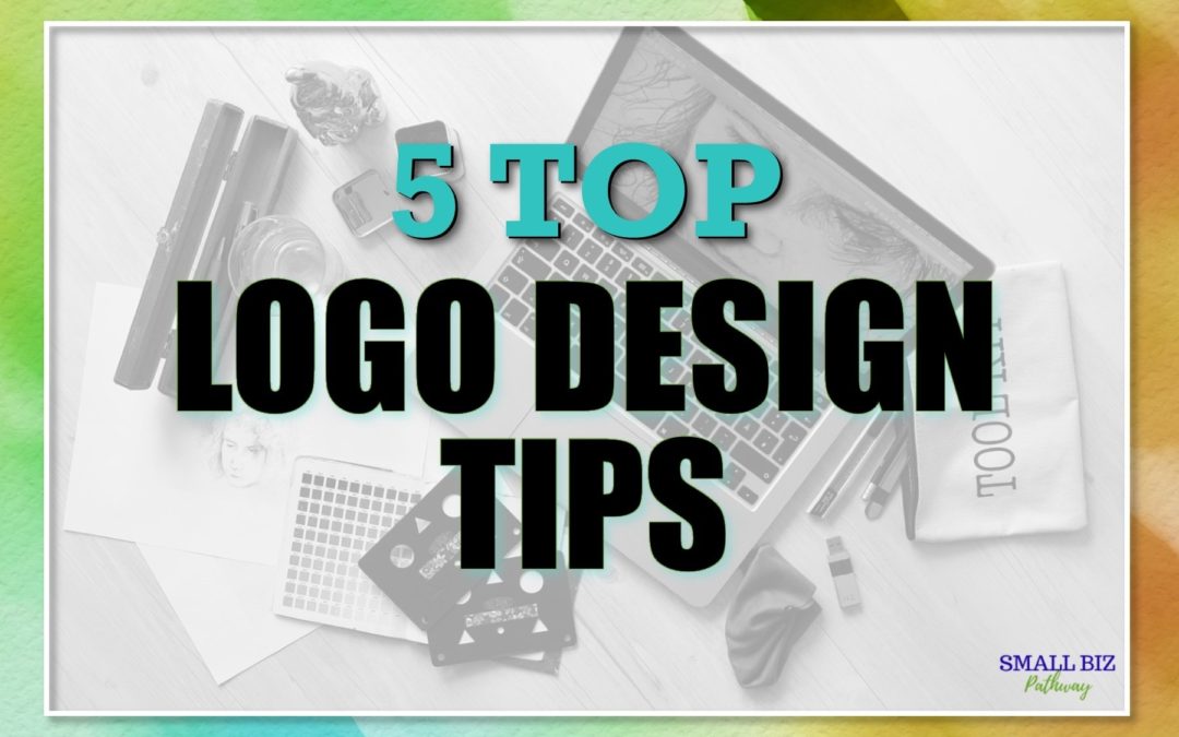 5 TOP LOGO DESIGN TIPS